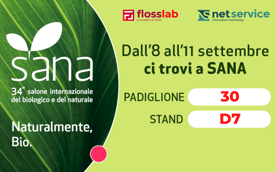 Flosslab e Net Service alla fiera SANA di Bologna