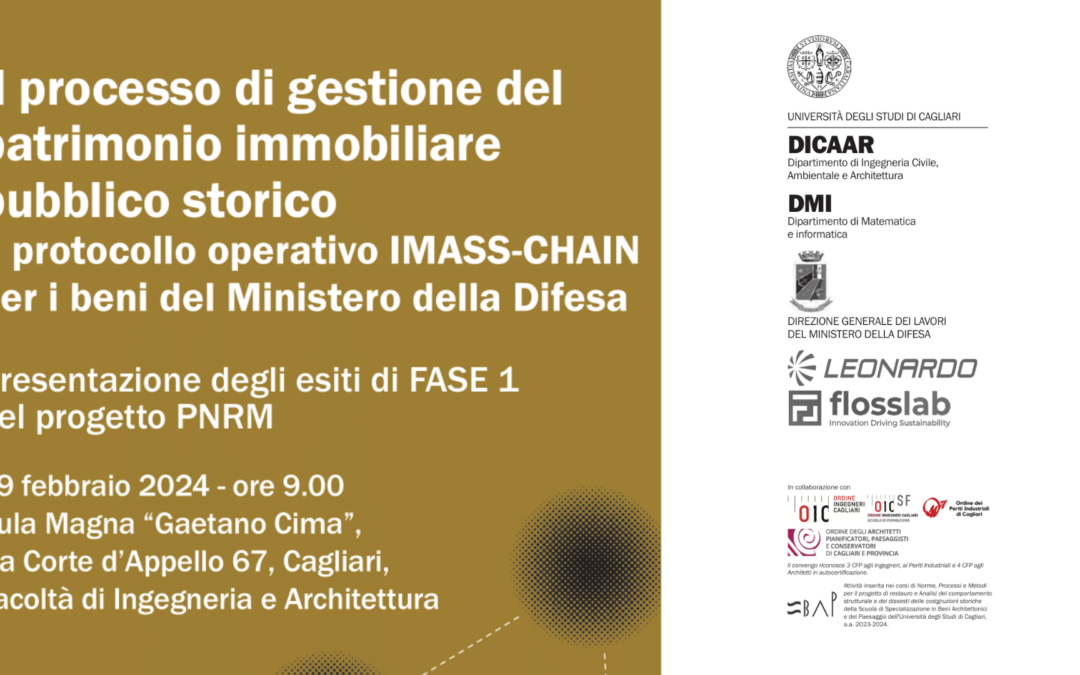 Presentazione dei primi risultati di IMASS-CHAIN: sistema per la gestione strategica del patrimonio infrastrutturale storico del Ministero della Difesa